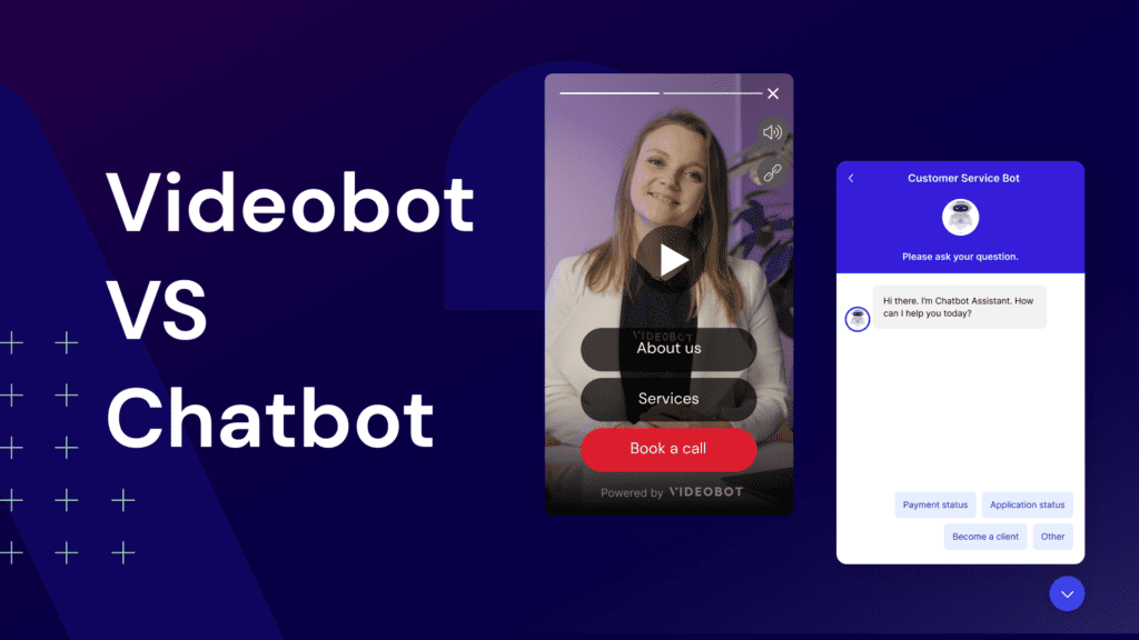videobot vs chatbot