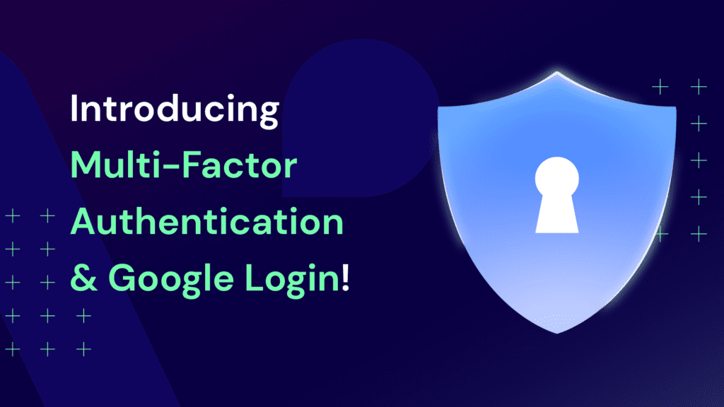 Videobot MFA & Google login