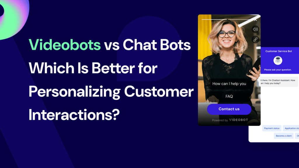 videobot vs chatbot for personalization
