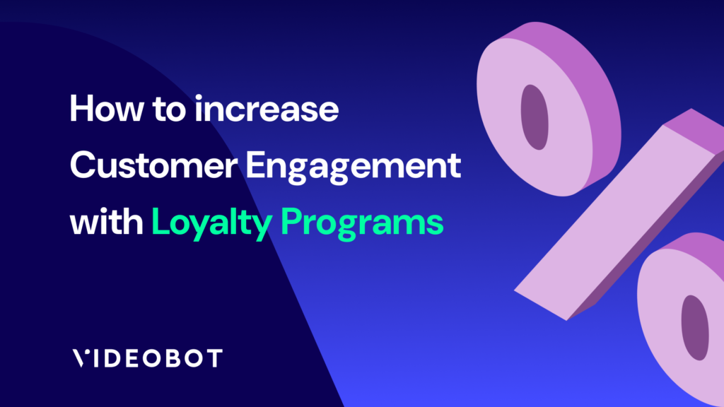 increase customer engagement